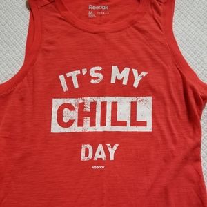 Reebok Shirt - It's My Chill Day